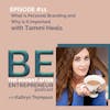 What is Personal Branding and Why is it Important with Tammi Heals