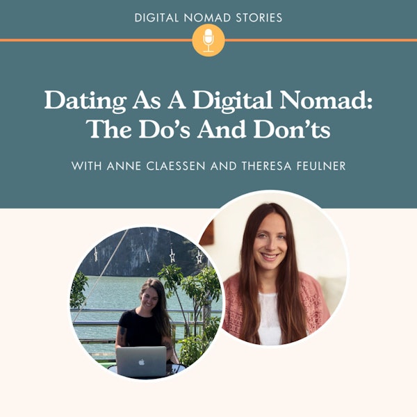 Dating As A Digital Nomad: The Do's And Don'ts