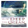 Gloria Lucas - How Deep the Ocean