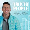 Talk to People Podcast