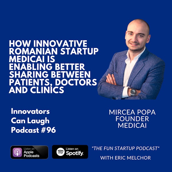 How Innovative Romanian Startup Medicai is enabling better sharing between patients, doctors and clinics.