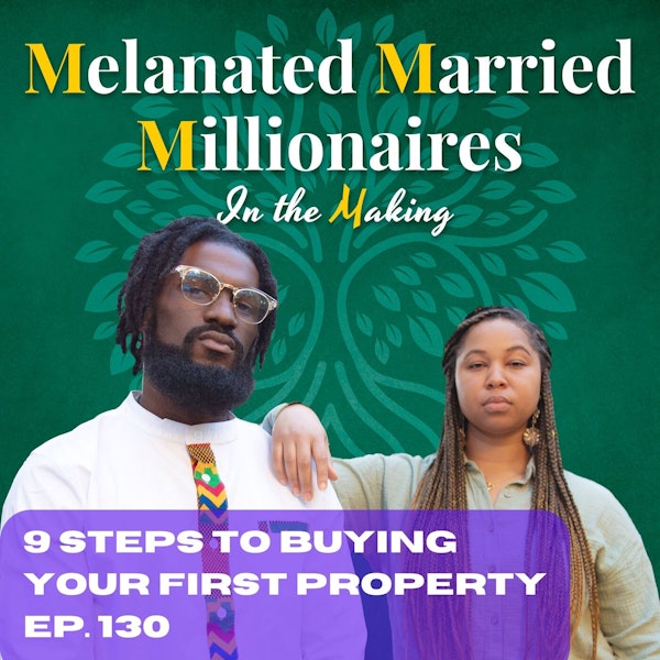 9 Steps to Buying Your First Property | The M4 Show Ep. 130