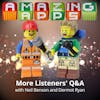 More Listeners' Q&A