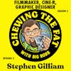 Stephen Gilliam, Filmmaker, Cine-r, Graphic Designer