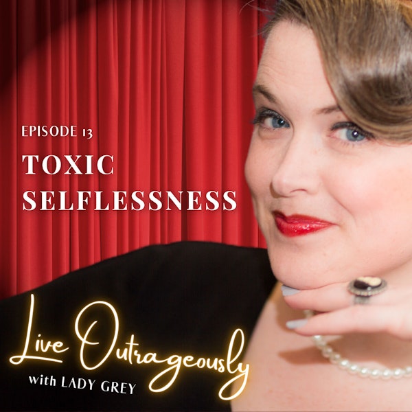 People-Pleasing & Toxic Selflessness