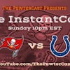 InstantCast #Bucs vs #Colts