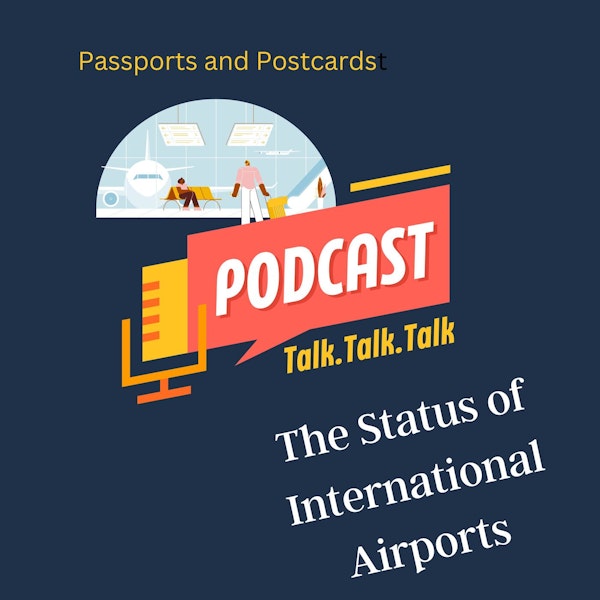 The Situation with International Airports