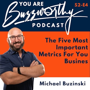 Discover the Five Most Important Metrics For Your Business