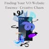 Finding Your VO Website Essence | Creative Chaos