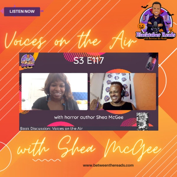 Voices on the Air with Shea McGee