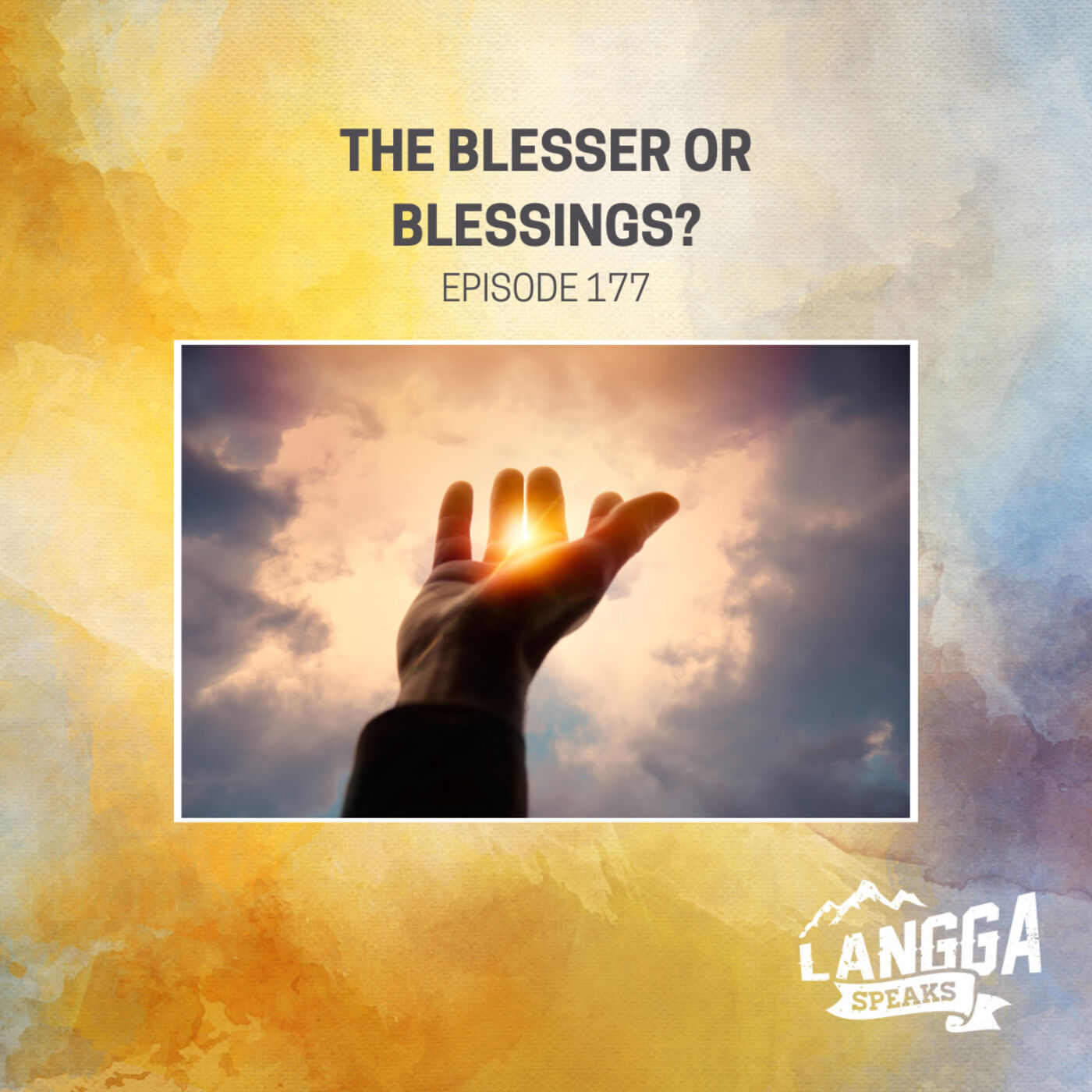 LSP 177: The Blesser or Blessings?