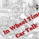In Wheel Time Car Talk
