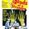 Episode 031: Hands Of A Stranger (1962)