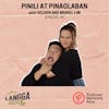 LSP 46: Pinili at Pinaglaban with Moriel & Velden Lim