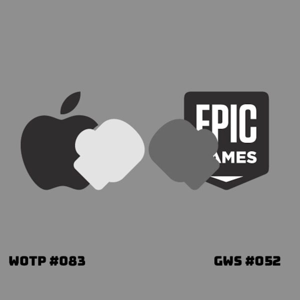 Apple V. Epic... Who won? Who lost? - GWS#052