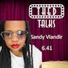 6.41 A Conversation with Sandy Vlandir