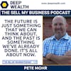 Pete Mohr On How The 5 P's Are Your Gateway To Business Success And Prosperity (#129)