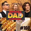 IDS #160 - Heartburn, Hot Dogs, and Hanson