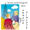 S2 E18 Wine and Magick Chat in Paris France with Arnaud Vincote