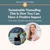 Sustainable Nomading - This Is How You Can Have A Positive Impact