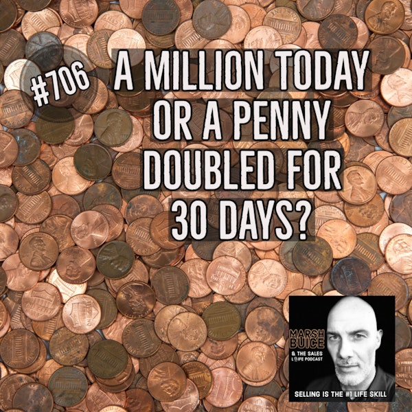 706. A million dollars today or a penny doubled for 30 days? | The power of momentum