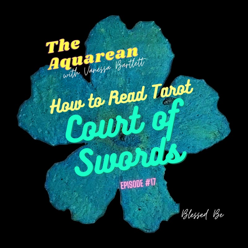 How to Read Tarot - The Court of Swords