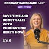 Episode 068 | The Science Behind Why Your Content Isn't Converting Into Sales