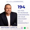 Do This to Increase Conversions on Your Discovery Calls with Anthony Garcia