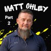Embracing Authenticity and Compassionate Leadership: A Heart-to-Heart with Matt Ohley