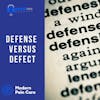 Defense Versus Defect