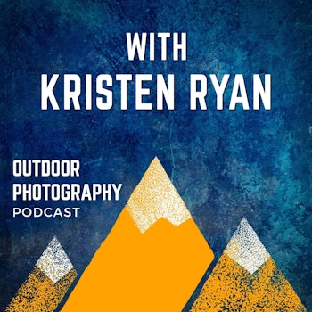 Being Responsive to the Landscape With Kristen Ryan