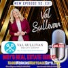 Guru Val Sullivan with Val Sullivan Realty Group