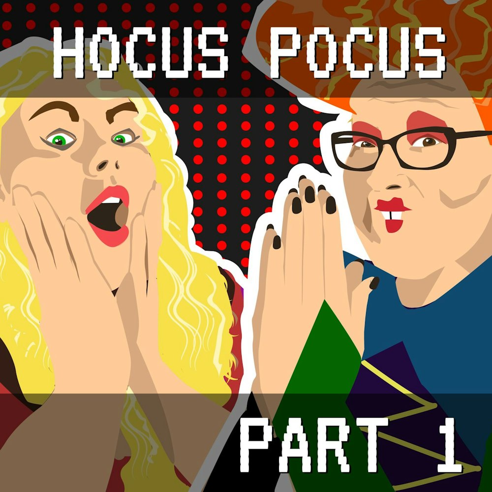 Hocus Pocus Part 1: Sisters Are Brewing It For Themselves