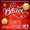 BELIEVE!-Presented by the SCF Music Program, Thursday, December 2, 7:30 PM in the SCF Neel Performing Arts Center