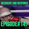 Recovery and Response