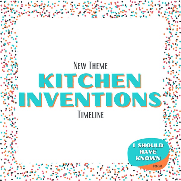 Kitchen Inventions - New Theme