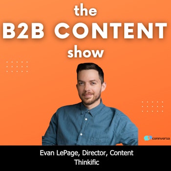 Co-Marketing as a B2B growth strategy w/ Evan Lapage