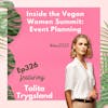 326: Creating Impactful Vegan Events: Talita Trygsland Shares Insights from the Vegan Women Summit