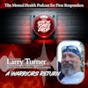 A Warriors Return: With Larry Turner