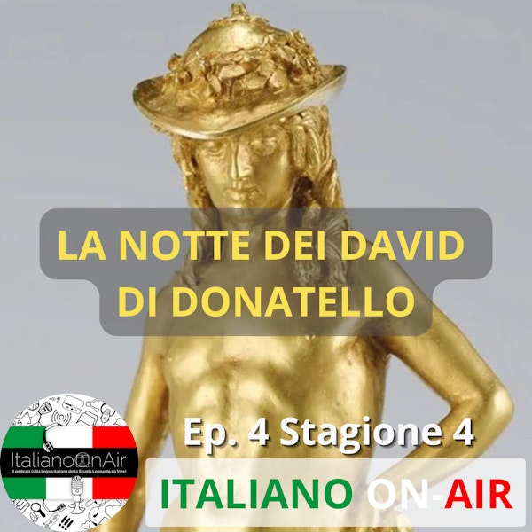 La notte dei David di Donatello - Episodio 4 (stagione 4)