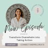 127 Transform Overwhelm into Taking Action with Corrie LoGiudice