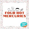 Four Hot Mercuries - Hot Stuff Theme