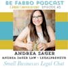 45: Andrea Sager- Small Business Legal Chat