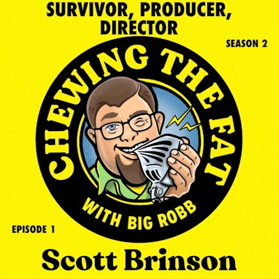 Episode image for Scott Brinson, Survivor, Producer, Director