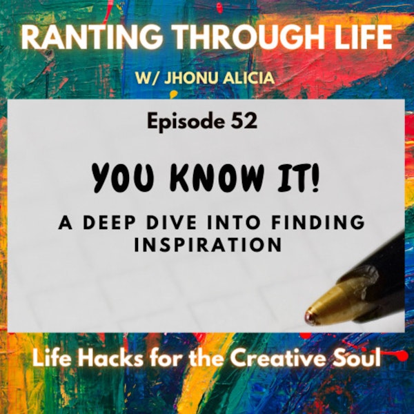 YOU KNOW IT! A  Deep Dive into Finding Inspiration
