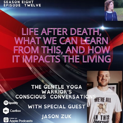 Episode image for Life After Death, What We Can Learn From This, And How It Impacts The Living
