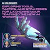 262 AI Unleashed: Exploring Tools, Tactics, and Strategies for Launching Your Team into the New AI Workplace, Tom Taulli and Mahan Tavakoli | Partnering Leadership AI Conversation