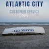 Atlantic City recap and customer service crisis 142