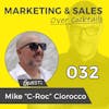 032: Do You Pick Your Problems, or Do Your Problems Pick YOU? w/Mike 
