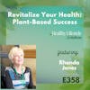 358: Transformative Journey to Plant-Based Health with Rhonda Jones